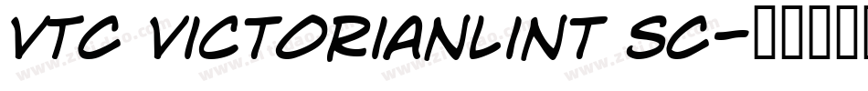 VTC VictorianLint SC字体转换
